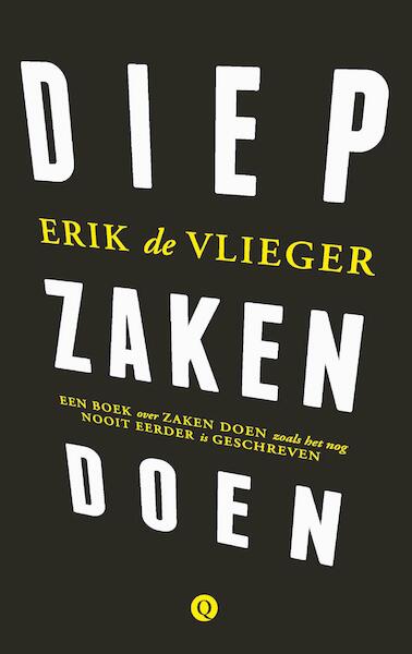 Diep zakendoen - Erik de Vlieger (ISBN 9789021404028)