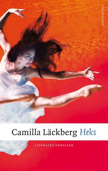 Heks - Camilla Läckberg (ISBN 9789026348211)