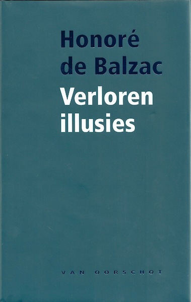 Verloren illusies - Honoré de Balzac (ISBN 9789028230002)