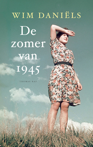 De zomer van 1945 - Wim Daniëls (ISBN 9789400406483)
