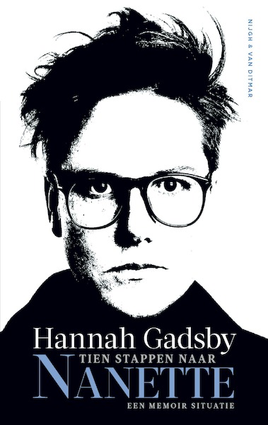 Tien stappen naar Nanette - Hannah Gadsby (ISBN 9789038807133)