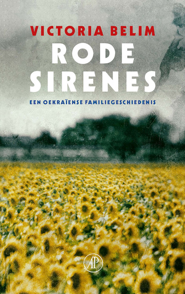 Rode sirenes - Victoria Belim (ISBN 9789029549134)