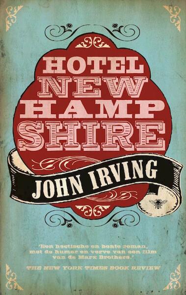 Hotel New Hampshire - John Irving (ISBN 9789023429210)