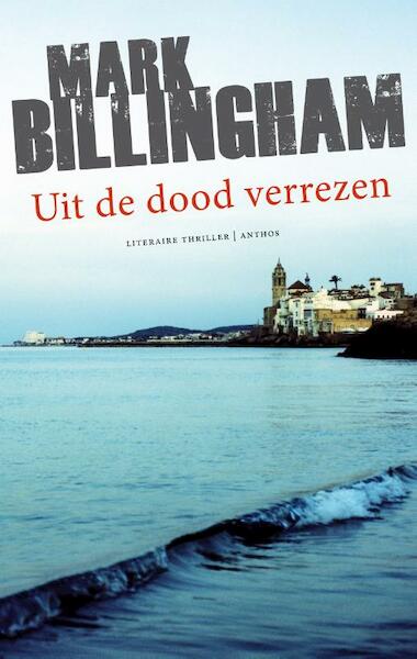Uit de dood verrezen - Mark Billingham (ISBN 9789041417237)