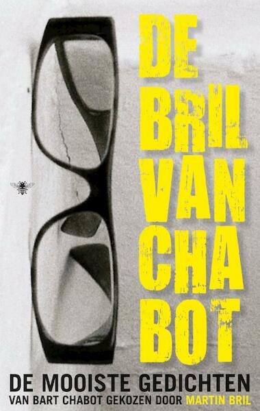 De Bril van Chabot - Bart Chabot (ISBN 9789023448310)