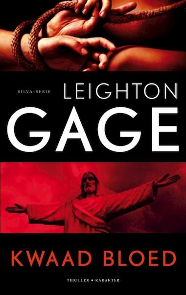 Kwaad bloed - Leighton Gage (ISBN 9789045200729)