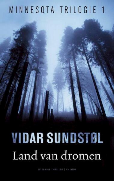 Land van dromen - Vidar Sundstøl (ISBN 9789041416940)