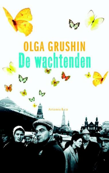 De wachtenden - Olga Grushin (ISBN 9789047201854)