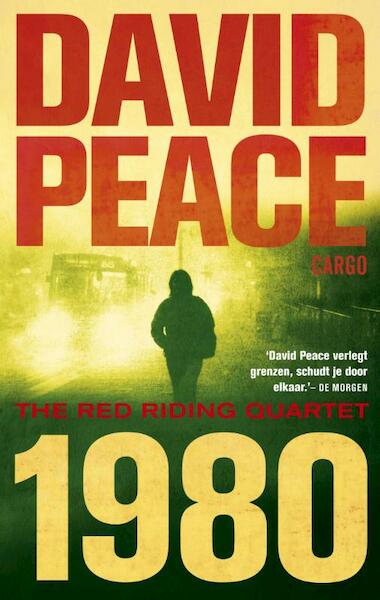 1980 - David Peace (ISBN 9789023475347)