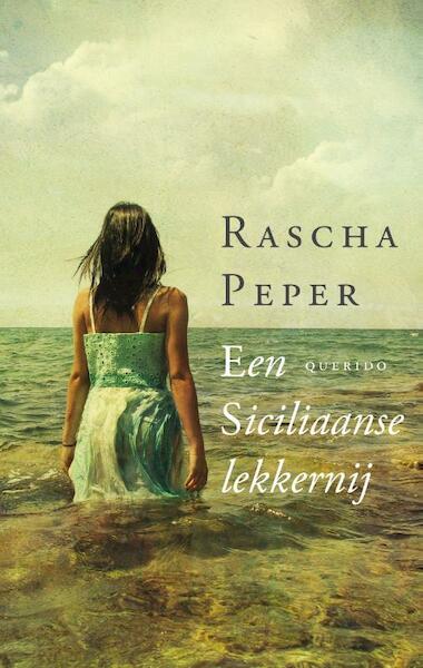 Een Siciliaanse lekkernij - Rascha Peper (ISBN 9789021455075)