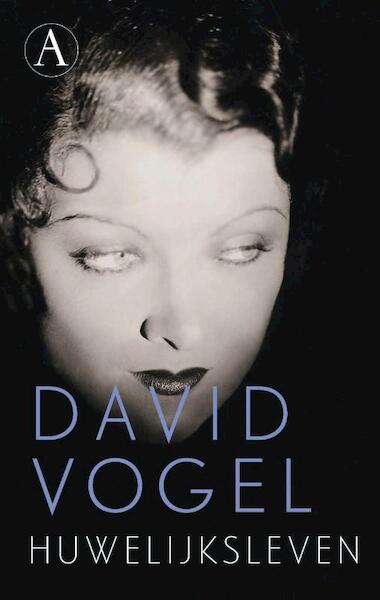 Huwelijksleven - David Vogel (ISBN 9789025303501)