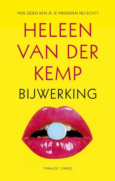 Bijwerking - Heleen van der Kemp (ISBN 9789023495932)