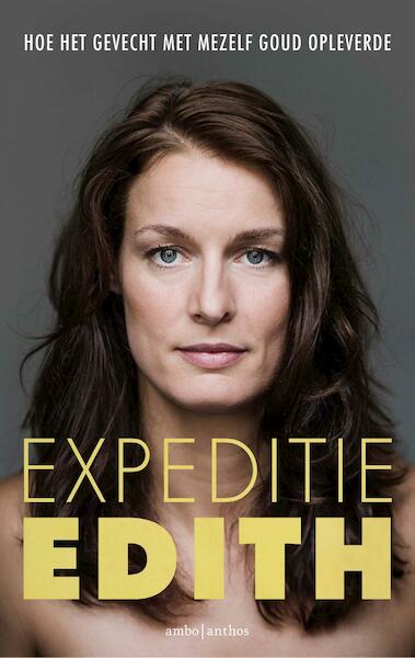 Expeditie edith - Edith Bosch (ISBN 9789026333675)