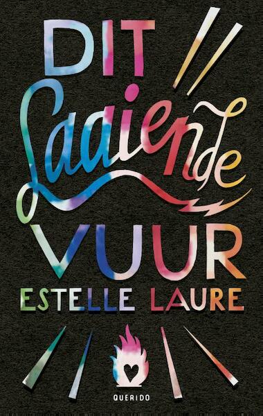 Dit laaiende vuur - Estelle Laure (ISBN 9789045119601)