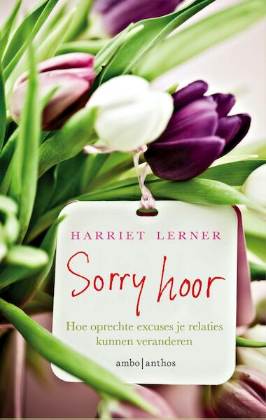 Sorry hoor - Harriet G. Lerner (ISBN 9789026336652)