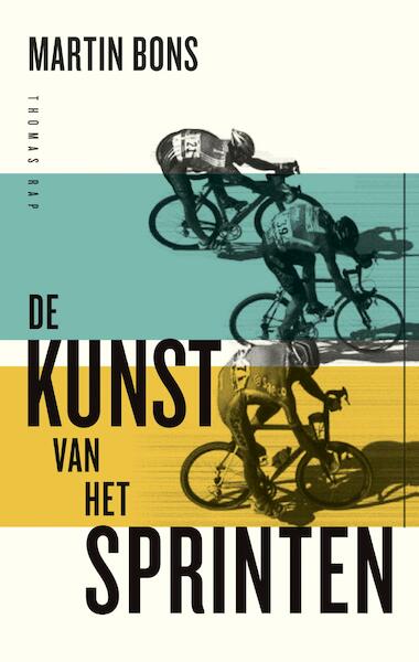 De kunst van het sprinten - Martin Bons (ISBN 9789400405042)