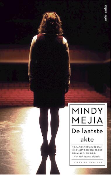 De laatste akte - Mindy Mejia (ISBN 9789026332524)