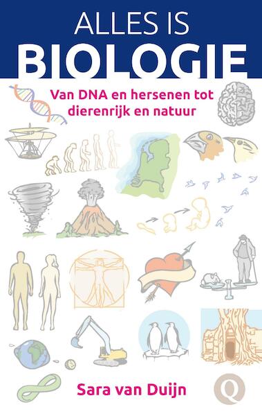 Alles is biologie - Sara van Duijn (ISBN 9789021404929)