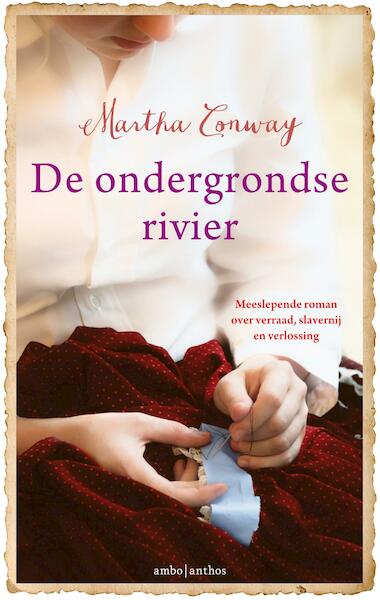 De ondergrondse rivier - Martha Conway (ISBN 9789026336706)