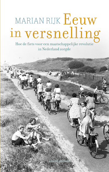 Eeuw in versnelling - Marian Rijk (ISBN 9789026340420)