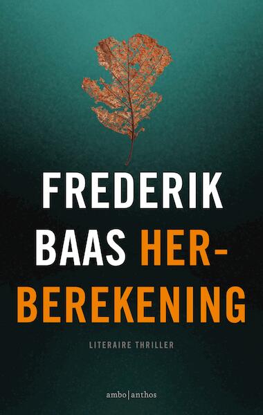 Herberekening - Frederik Baas (ISBN 9789026340185)
