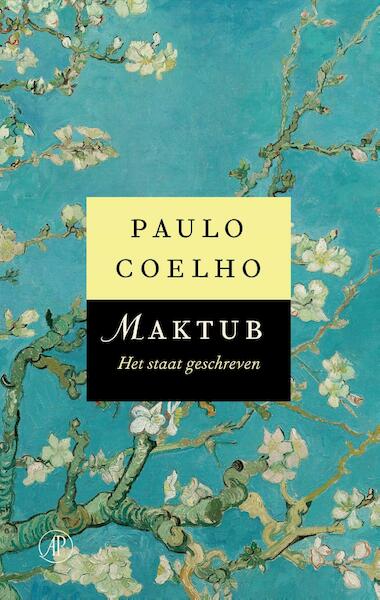 Maktub - Paulo Coelho (ISBN 9789029504447)