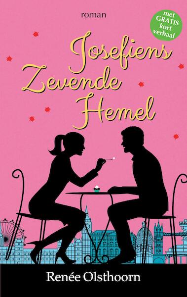 Josefiens Zevende Hemel - Renée Olsthoorn (ISBN 9789082754032)