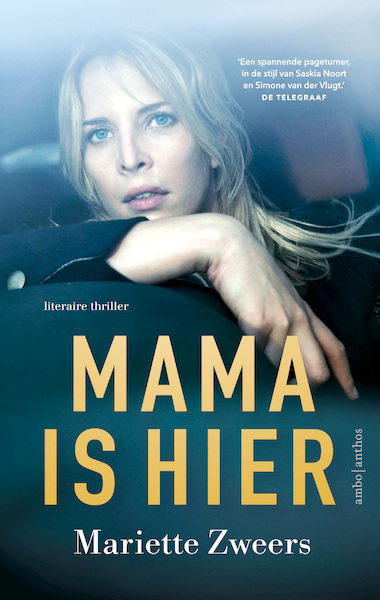 Mama is hier - Mariette Zweers (ISBN 9789026346743)
