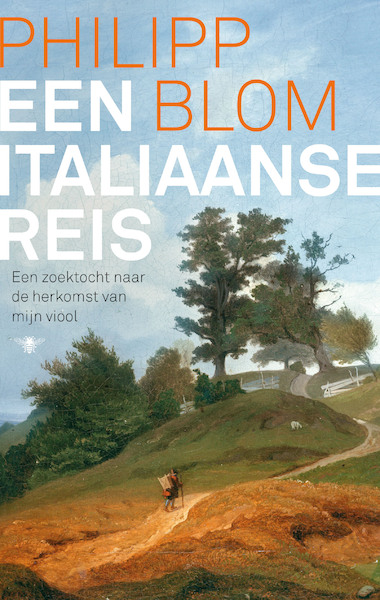 Een Italiaanse reis - Philipp Blom (ISBN 9789403162904)