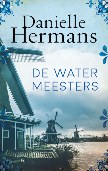 De watermeesters - Daniëlle Hermans (ISBN 9789026349379)