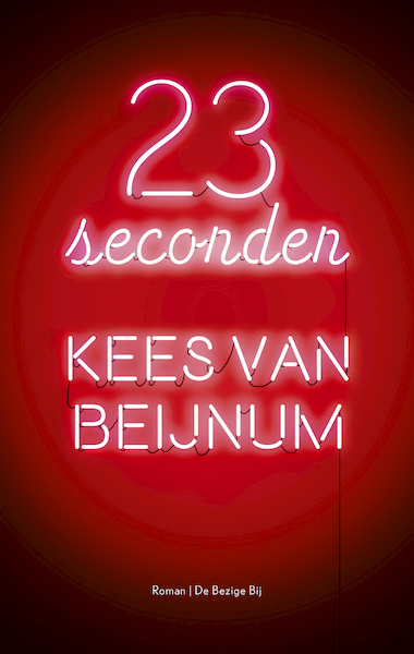23 seconden - Kees van Beijnum (ISBN 9789403160900)