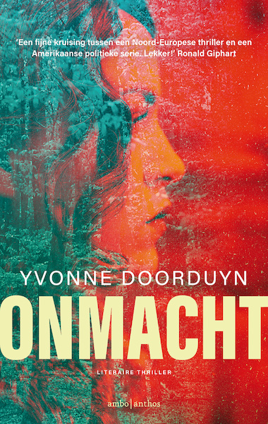 Onmacht - Yvonne Doorduyn (ISBN 9789026350832)
