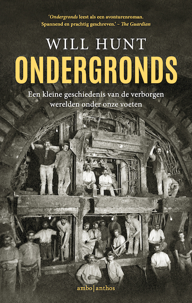 Ondergronds - Will Hunt (ISBN 9789026349607)