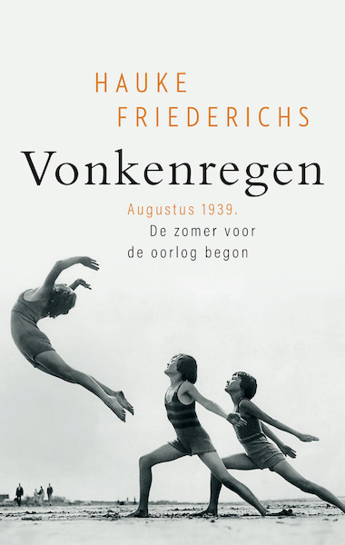Vonkenregen - Hauke Friederichs (ISBN 9789400406681)