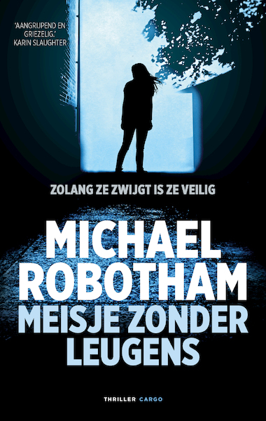 Meisje zonder leugens - Michael Robotham (ISBN 9789403197203)