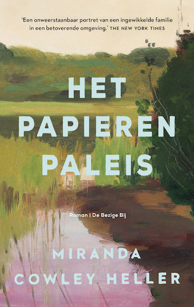 Het papieren paleis - Miranda Cowley-Heller (ISBN 9789403112213)
