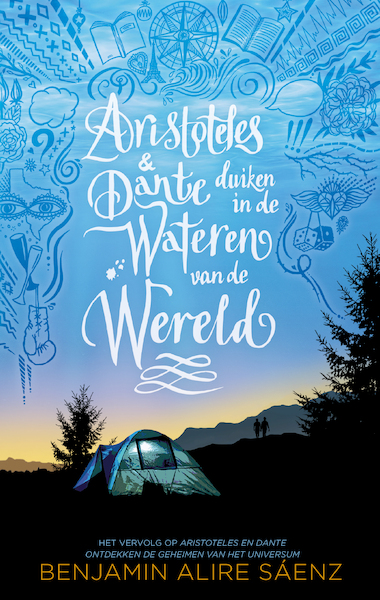 Aristoteles & Dante duiken in de wateren van de wereld - Benjamin Alire Sáenz (ISBN 9789463493178)
