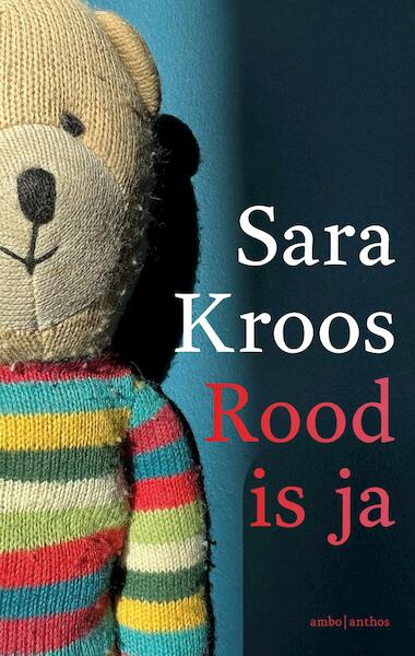 Rood is ja - Sara Kroos (ISBN 9789026361326)