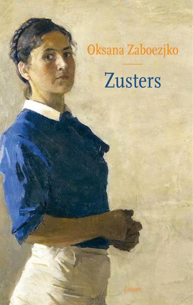 Zusters - Oksana Zaboezjko (ISBN 9789464520422)