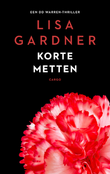 Korte metten - Lisa Gardner (ISBN 9789403127422)