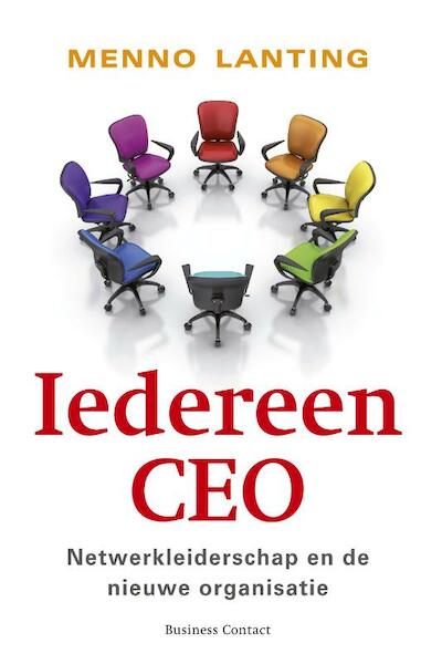 Iedereen CEO - Menno Lanting (ISBN 9789047004400)