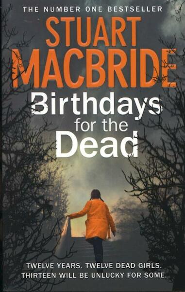 Birthdays for the Dead - Stuart MacBride (ISBN 9780007472406)
