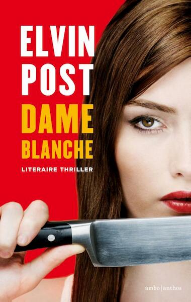 Dame blanche - Elvin Post (ISBN 9789041411358)