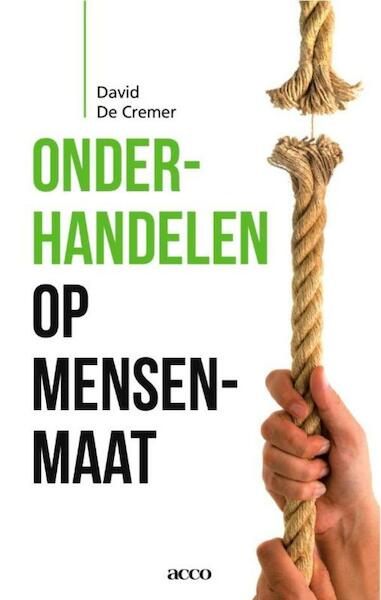 Onderhandelen op mensenmaat - David De Cremer (ISBN 9789033496028)