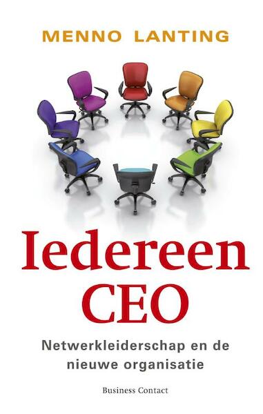 Iedereen CEO - Menno Lanting (ISBN 9789047008361)