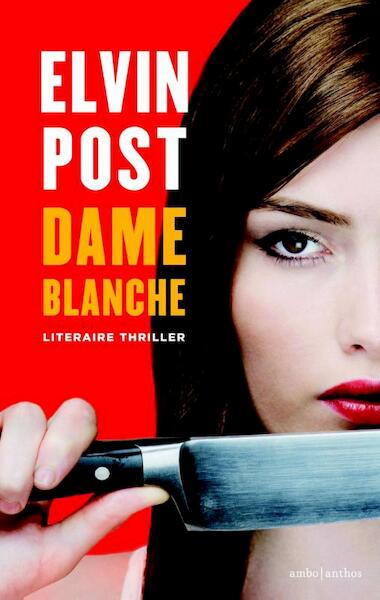 Dame blanche - Elvin Post (ISBN 9789026331015)