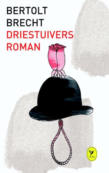 Driestuiversroman - Bertolt Brecht (ISBN 9789462371385)
