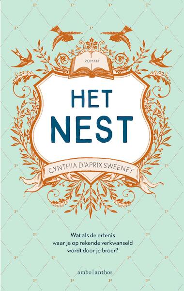 Het nest - Cynthia Sweeney (ISBN 9789026331930)
