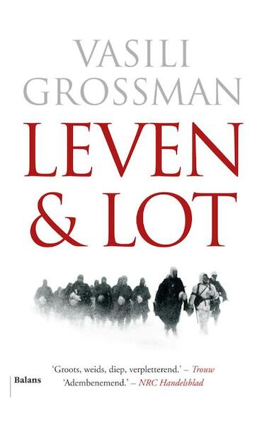 Leven en lot - Vasili Grossman (ISBN 9789460034428)