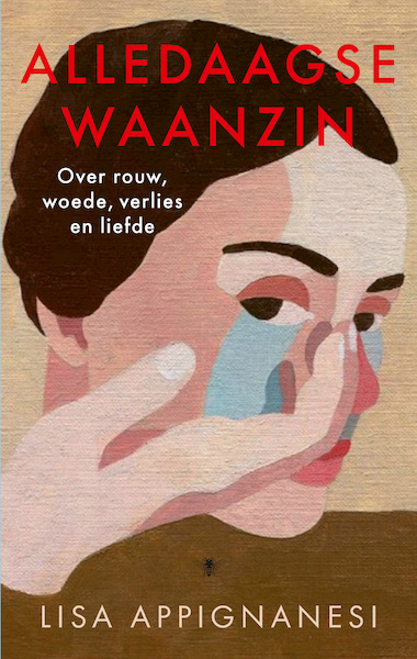Alledaagse waanzin - Lisa Appignanesi (ISBN 9789403141909)